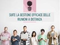 Immagine di Suite La gestione efficace delle riunioni a distanza