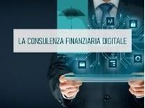 Immagine di La consulenza finanziaria digitale