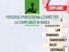 Visualizza i dettagli per Percorso professionalizzante per la Compliance in banca Immagine di Percorso professionalizzante per la Compliance in banca