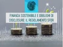 Immagine di Finanza sostenibile e obblighi di disclosure: il regolamento SFDR