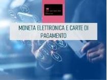 Immagine di Moneta elettronica e carte di  pagamento