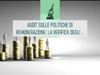 Visualizza i dettagli per Audit sulle politiche di remunerazione: la verifica degli adempimenti alle novità normative Immagine di Audit sulle politiche di remunerazione: la verifica degli adempimenti alle novità normative