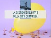 Immagine di Suite La gestione degli UTP e della crisi di impresa