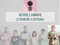 Immagine di Gestire e animare le riunioni a distanza