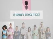 Immagine di La riunione a distanza efficace